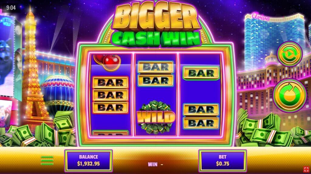 Bigger Cash Win